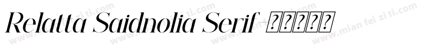 Relatta Saidnolia Serif字体转换
